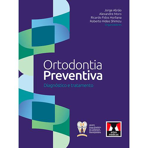 Tamanhos, Medidas e Dimensões do produto Livro - Ortodontia Preventiva: Diagnóstico e Tratamento