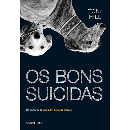 Tamanhos, Medidas e Dimensões do produto Livro - os Bons Suicidas