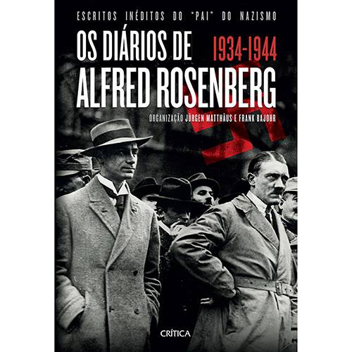 Tamanhos, Medidas e Dimensões do produto Livro - os Diários de Alfred Rosenberg 1934-1944