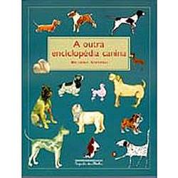 Tamanhos, Medidas e Dimensões do produto Livro - Outra Enciclopédia Canina, a