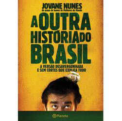 Tamanhos, Medidas e Dimensões do produto Livro - Outra História do Brasil, a