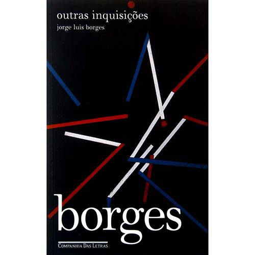 Tamanhos, Medidas e Dimensões do produto Livro - Outras Inquisições - Coleção Biblioteca Borges