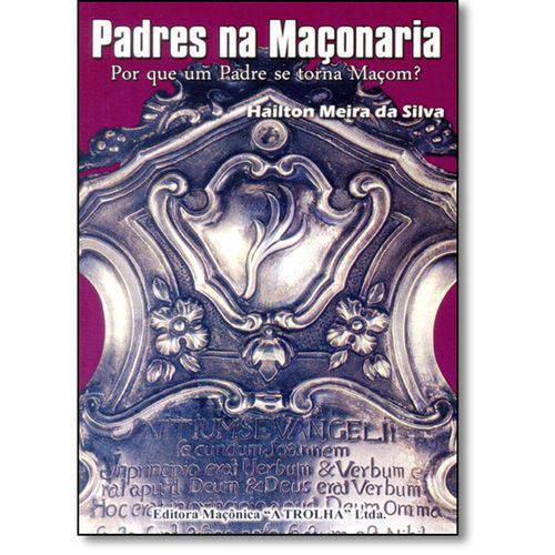 Tamanhos, Medidas e Dimensões do produto Livro - Padres na Maçonaria: por que um Padre se Torna Maçom