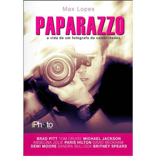 Tamanhos, Medidas e Dimensões do produto Livro Paparazzo - a Vida de um Fotógrafo de Celebridades - Max Lopes