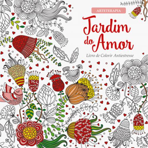 Tamanhos, Medidas e Dimensões do produto Livro para Colorir - Jardim do Amor - Antiestresse