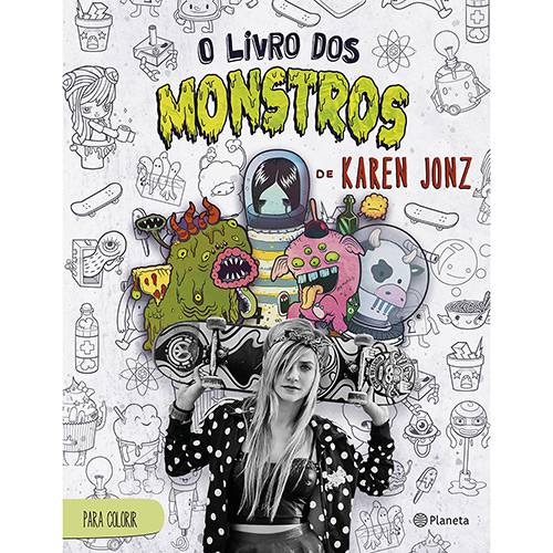 Tamanhos, Medidas e Dimensões do produto Livro para Colorir - o Livro dos Monstros de Karen Jonz