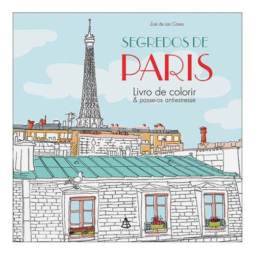 Tamanhos, Medidas e Dimensões do produto Livro para Colorir - Segredos de Paris:Livro de Colorir & Passeios Antiestresse