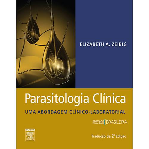 Tamanhos, Medidas e Dimensões do produto Livro - Parasitologia Clínica: uma Abordagem Clínico-Laboratorial