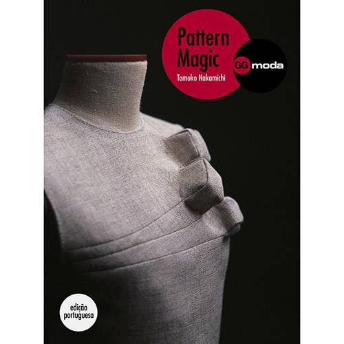 Tamanhos, Medidas e Dimensões do produto Livro - Pattern Magic: a Magia da Modelagem