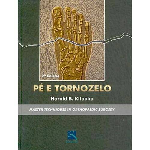 Tamanhos, Medidas e Dimensões do produto Livro - Pé e Tornozelo - Kitaoka - Master Techniques In Orthopaedic Surgery