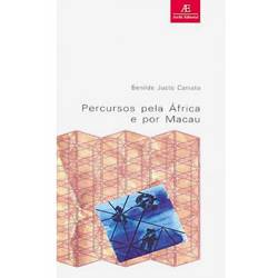 Tamanhos, Medidas e Dimensões do produto Livro - Percursos Pela África e por Macau