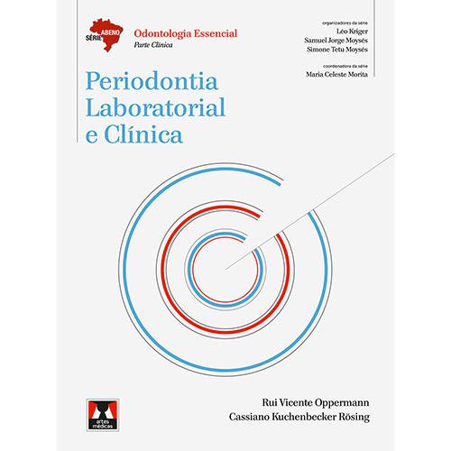 Tamanhos, Medidas e Dimensões do produto Livro - Periodontia Laboratorial e Clínica: Odontologia Essencial - Parte Clínica