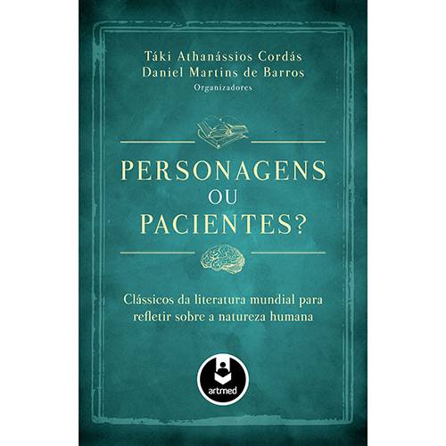 Tamanhos, Medidas e Dimensões do produto Livro - Personagens ou Pacientes? : Clássicos da Literatura Mundial para Refletir Sobre a Natureza Humana