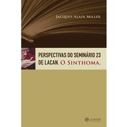 Tamanhos, Medidas e Dimensões do produto Livro - Perspectivas do Seminário 23 de Lacan - o Sinthoma