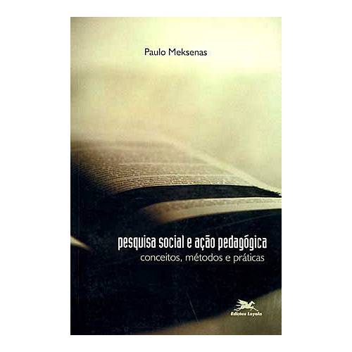 Tamanhos, Medidas e Dimensões do produto Livro - Pesquisa Social e Ação Pedagógica: Conceitos, Métodos e Práticas