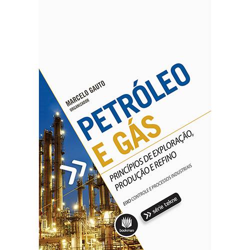 Tamanhos, Medidas e Dimensões do produto Livro - Petróleo e Gás: Principios de Exploração, Produção e Refino