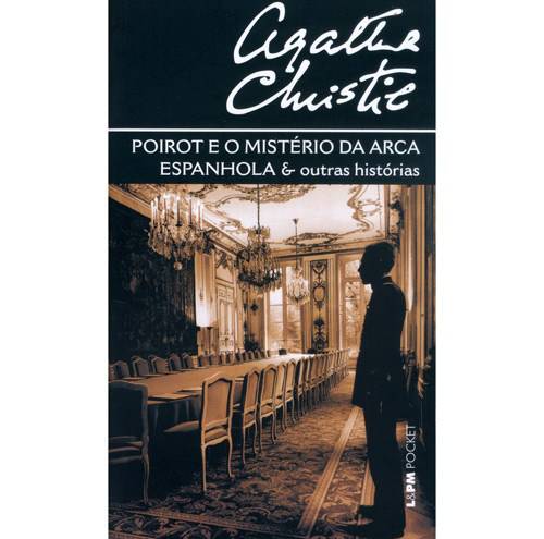 Tamanhos, Medidas e Dimensões do produto Livro - Poirot e o Mistério da Arca Espanhola & Outras Histórias - Coleção L&M Pocket