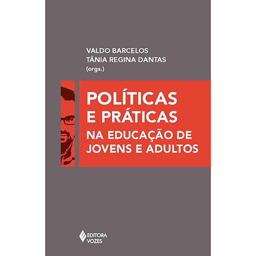 Tamanhos, Medidas e Dimensões do produto Livro - Políticas e Práticas na Educação de Jovens e Adultos