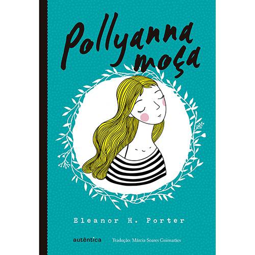 Tamanhos, Medidas e Dimensões do produto Livro - Pollyanna Moça