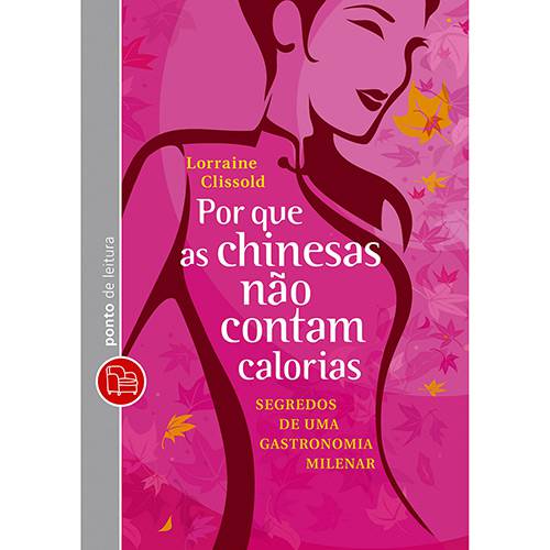 Tamanhos, Medidas e Dimensões do produto Livro - por que as Chinesas não Contam Calorias - Edição de Bolso