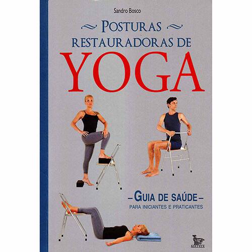 Tamanhos, Medidas e Dimensões do produto Livro - Posturas Restauradoras de Yoga