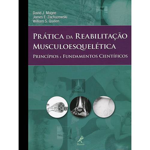 Tamanhos, Medidas e Dimensões do produto Livro - Prática da Reabilitação Musculoesquelética: Princípios e Fundamentos Científicos