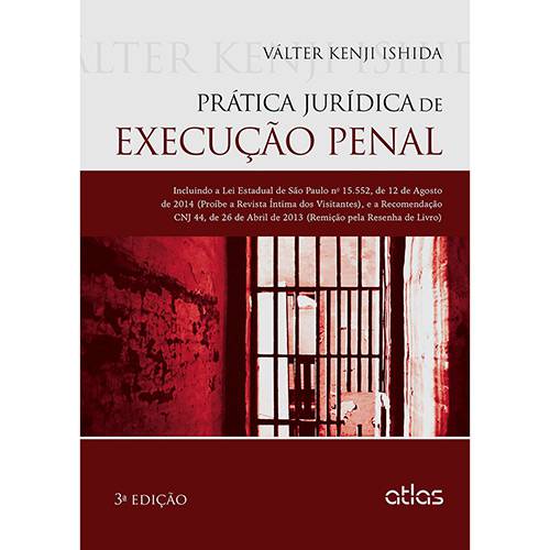 Tamanhos, Medidas e Dimensões do produto Livro - Prática Jurídica de Execução Penal