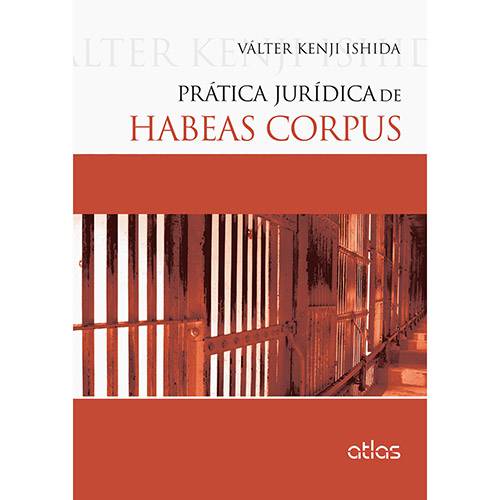 Tamanhos, Medidas e Dimensões do produto Livro - Prática Jurídica de Habeas Corpus