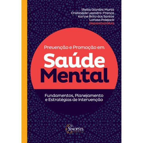 Tamanhos, Medidas e Dimensões do produto Livro - Prevenção e Promoção em Saúde Mental - Murta