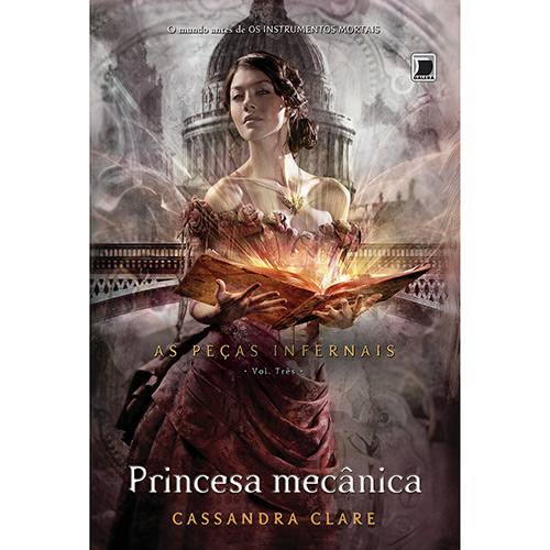 Tamanhos, Medidas e Dimensões do produto Livro - Princesa Mecânica - as Peças Infernais - Vol. 3