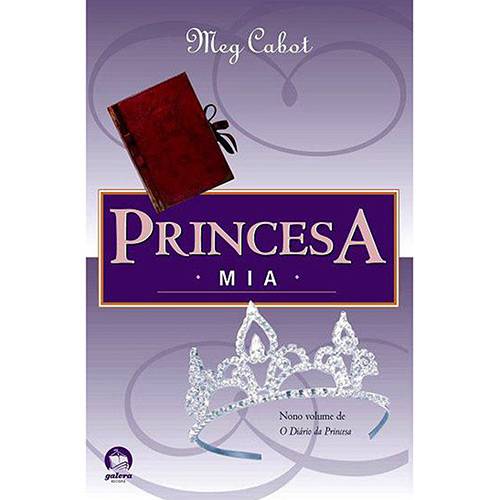 Tamanhos, Medidas e Dimensões do produto Livro - Princesa Mia - Coleção o Diário da Princesa - Vol. 9