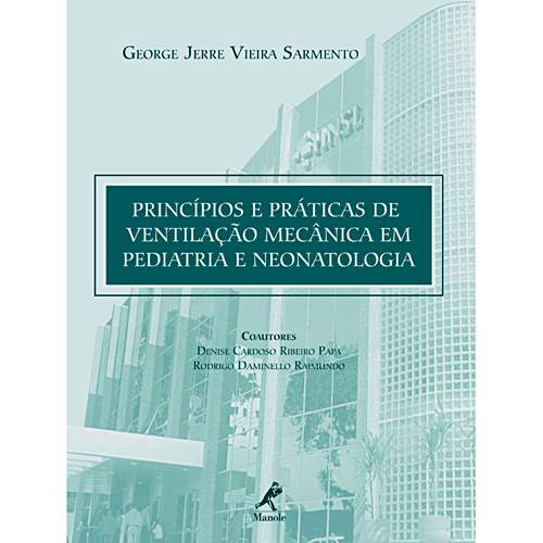 Tamanhos, Medidas e Dimensões do produto Livro - Princípios e Práticas de Ventilação Mecânica em Pediatria e Neonatologia