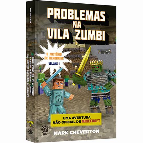 Tamanhos, Medidas e Dimensões do produto Livro - Problemas na Vila Zumbi: o Mistério de Herobrine - Vol. 1