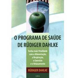 Tamanhos, Medidas e Dimensões do produto Livro - Programa de Saúde de Rudiger Dahlke, o