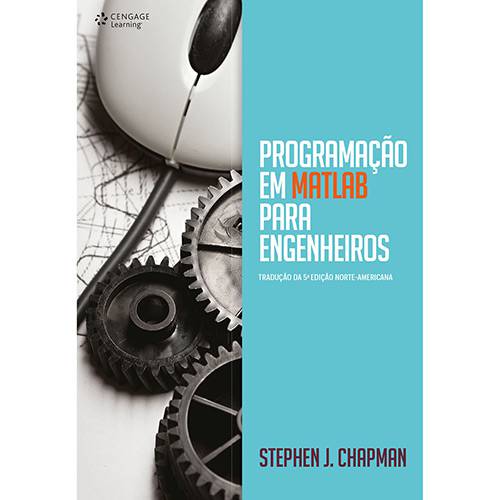 Tamanhos, Medidas e Dimensões do produto Livro - Programação em Matlab para Engenheiros: Tradução da 5ª Edição Norte-Americana