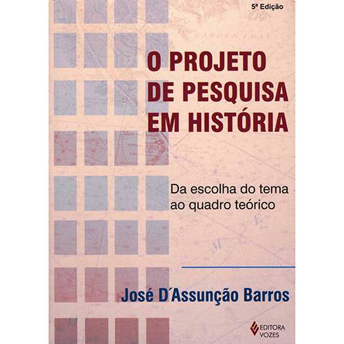 Tamanhos, Medidas e Dimensões do produto Livro - Projeto de Pesquisa em História, o - da Escolha do Tema ao Quadro Teórico