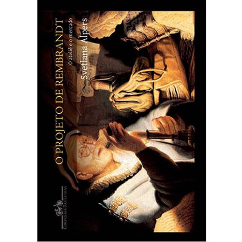 Tamanhos, Medidas e Dimensões do produto Livro - Projeto de Rembrandt, o