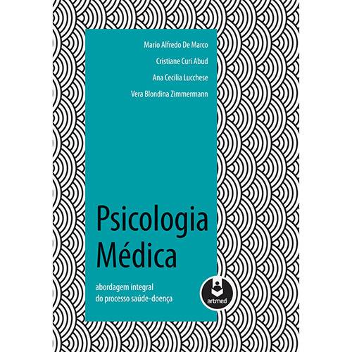 Tamanhos, Medidas e Dimensões do produto Psicologia Médica: Abordagem Integral do Processo Saúde-Doença