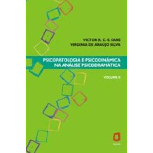 Tamanhos, Medidas e Dimensões do produto Livro - Psicopatologia e Psicodinâmica na Análise Psicodramática - Vol. 2