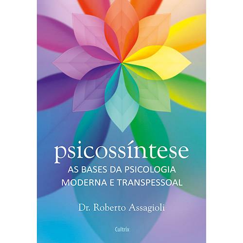 Tamanhos, Medidas e Dimensões do produto Livro - Psicossíntese: as Bases da Psicologia Moderna e Transpessoal