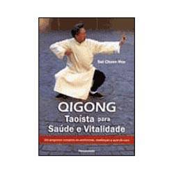 Tamanhos, Medidas e Dimensões do produto Livro - Qigong - Taoísta para Saúde e Vitalidade - um Programa Completo de Movimento, Meditação