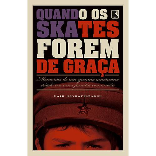 Tamanhos, Medidas e Dimensões do produto Livro - Quando os Skates Forem de Graça: História de um Menino Americano Criado em uma Família Comunista