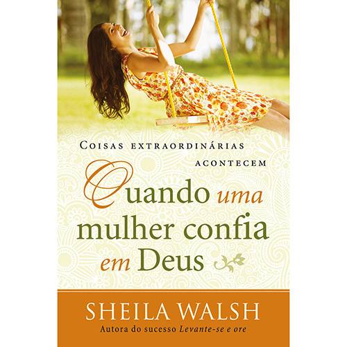 Tamanhos, Medidas e Dimensões do produto Livro - Quando uma Mulher Confia em Deus
