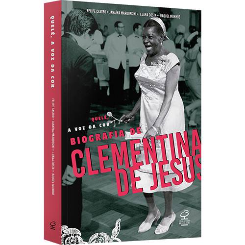 Tamanhos, Medidas e Dimensões do produto Livro - Quelé, a Voz da Cor: Biografia de Clementina de Jesus