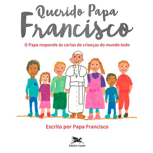 Tamanhos, Medidas e Dimensões do produto Livro - Querido Papa Francisco: o Papa Responde às Cartas de Crianças do Mundo Todo