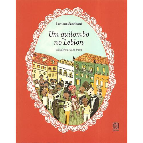 Tamanhos, Medidas e Dimensões do produto Livro - Quilombo no Leblon, um