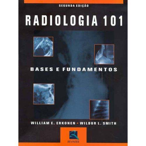 Tamanhos, Medidas e Dimensões do produto Livro - Radiologia 101 - Bases e Fundamentos - Erkonen