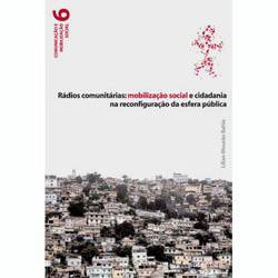 Tamanhos, Medidas e Dimensões do produto Livro - Rádios Comunitárias - Mobilização Social e Cidadania na Reconfiguração da Esfera Pública