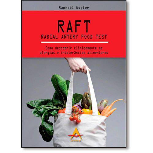 Tamanhos, Medidas e Dimensões do produto Livro - Raft: Radial Artery Food Test - Como Descobrir Clinicamente as Alergias e Intelorâncias Ali