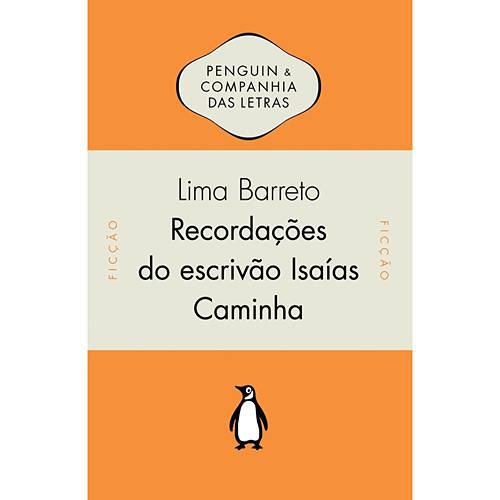 Tamanhos, Medidas e Dimensões do produto Livro - Recordações do Escrivão Isaías Caminha